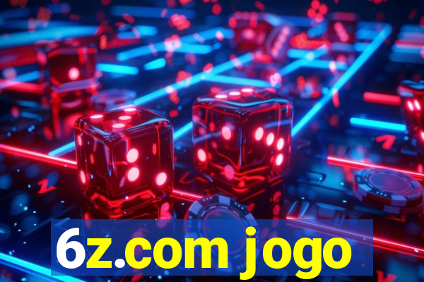 6z.com jogo