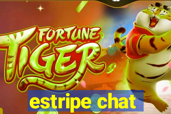 estripe chat