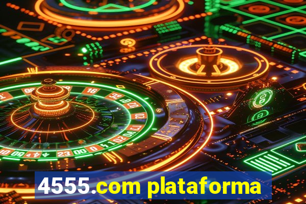 4555.com plataforma