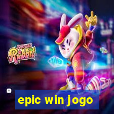 epic win jogo