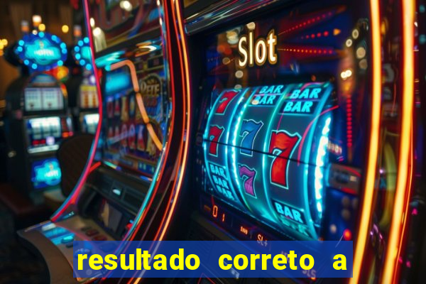 resultado correto a qualquer momento bet365