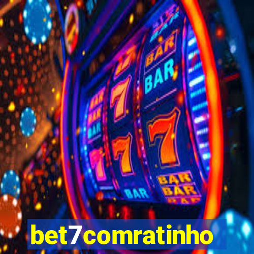 bet7comratinho