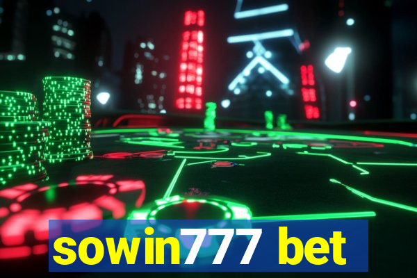 sowin777 bet