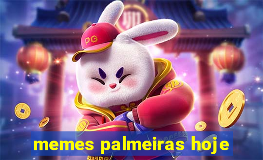 memes palmeiras hoje