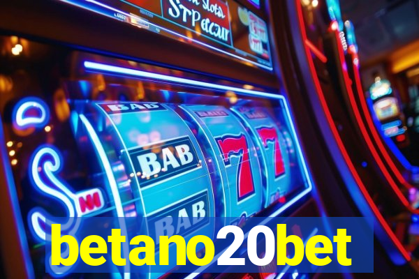 betano20bet