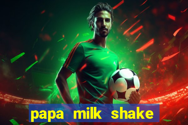 papa milk shake click jogos