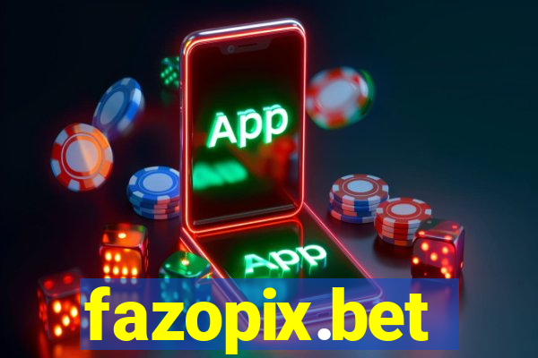 fazopix.bet