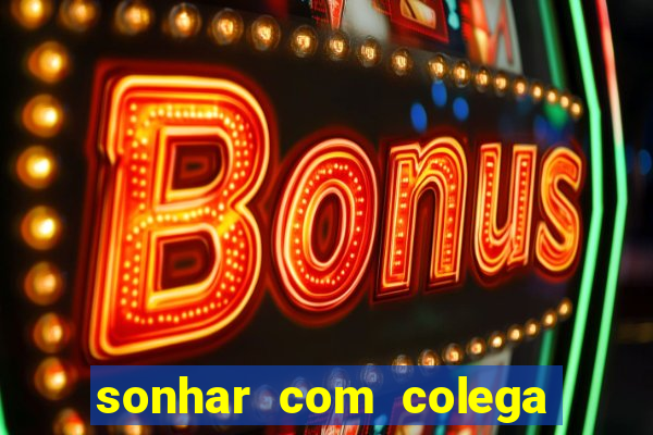 sonhar com colega de trabalho jogo do bicho