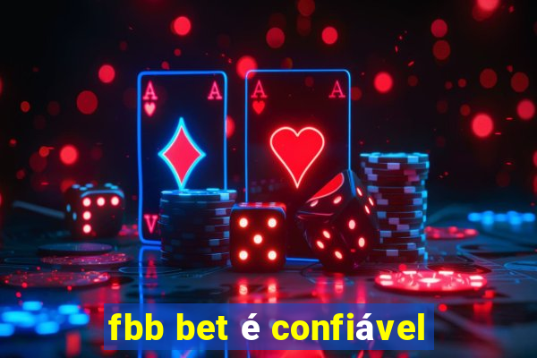 fbb bet é confiável