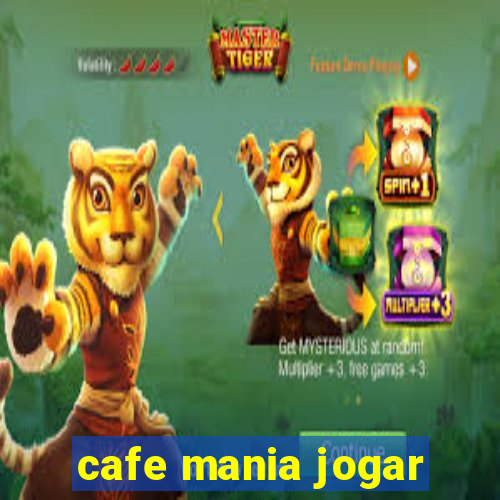 cafe mania jogar