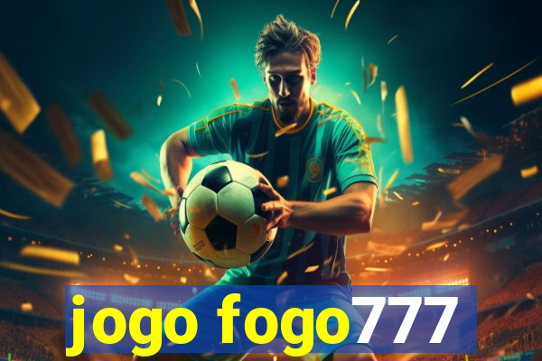 jogo fogo777