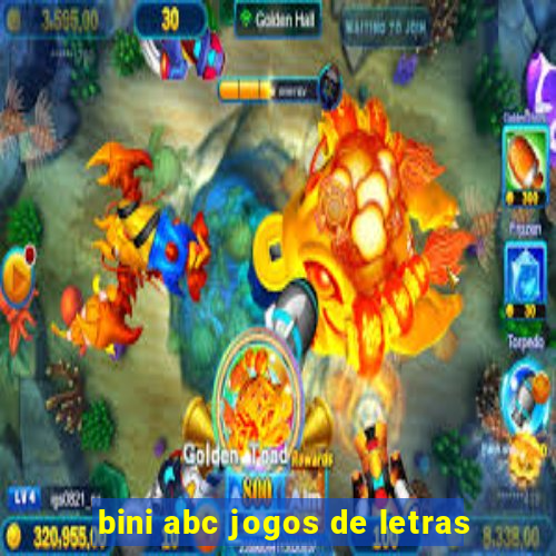 bini abc jogos de letras