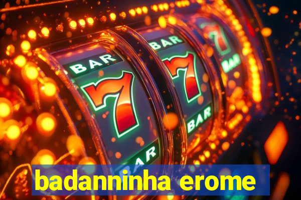 badanninha erome