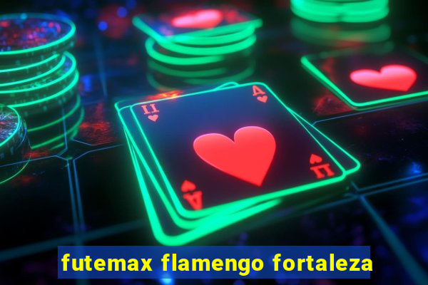 futemax flamengo fortaleza