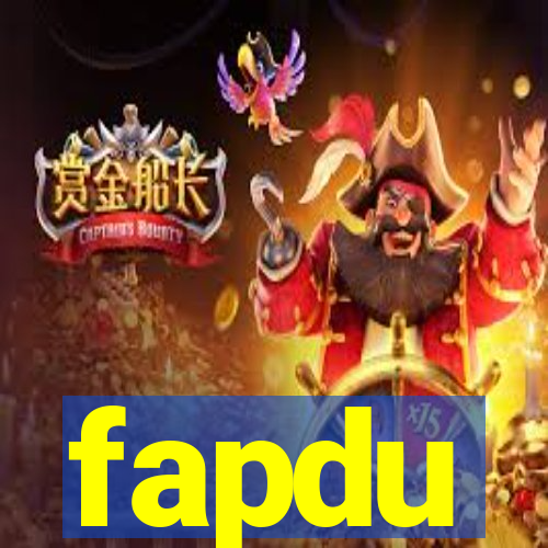 fapdu