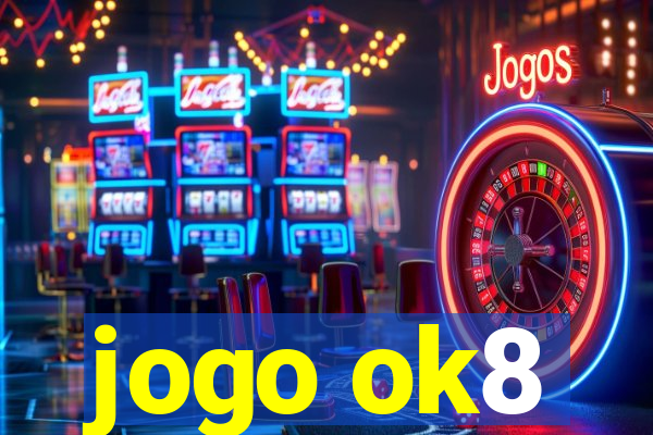 jogo ok8