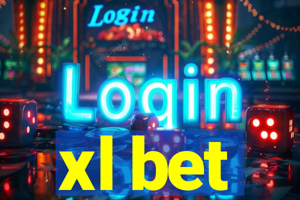 xl bet