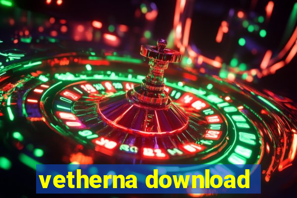 vetherna download