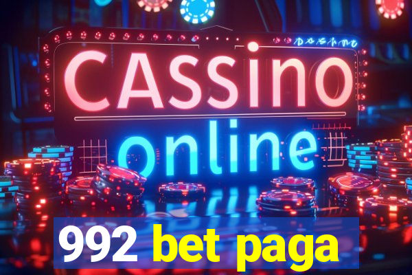 992 bet paga