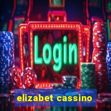 elizabet cassino