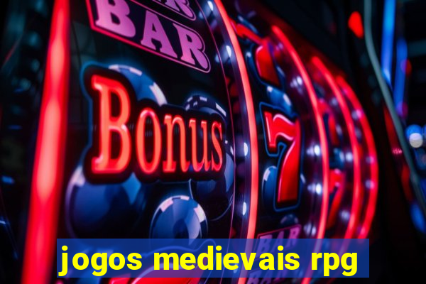 jogos medievais rpg