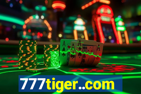 777tiger..com