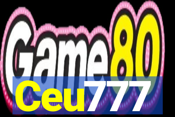 Ceu777