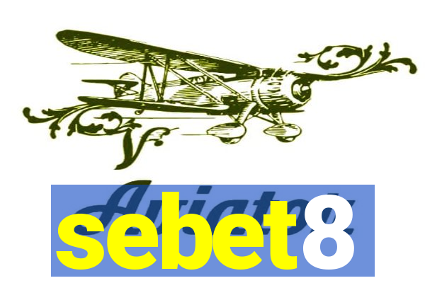 sebet8