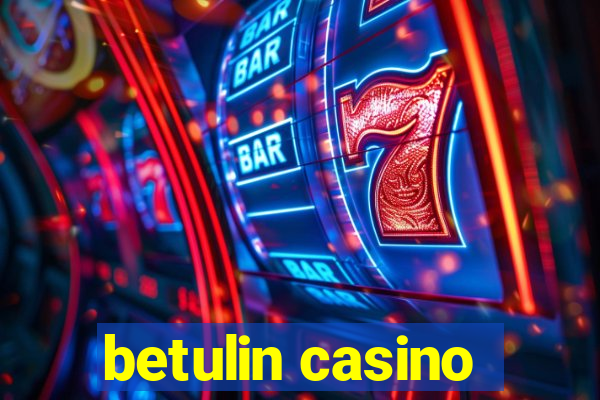 betulin casino