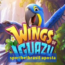 sportbetbrasil aposta