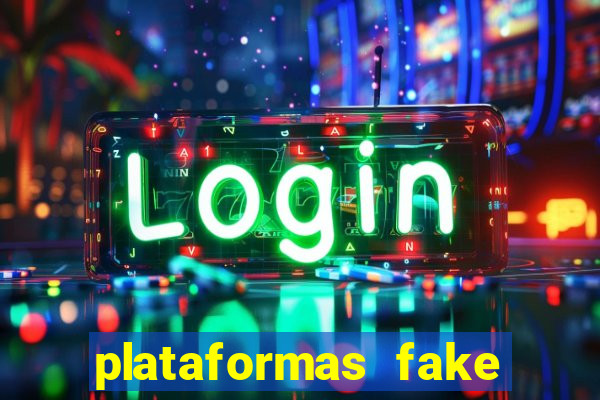 plataformas fake para brincar