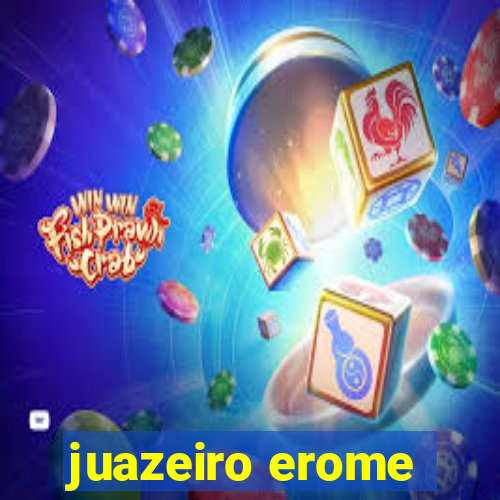 juazeiro erome