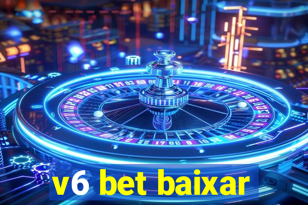 v6 bet baixar