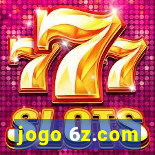 jogo 6z.com