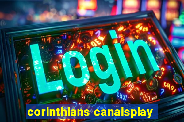 corinthians canaisplay