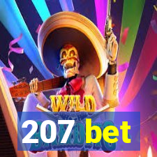 207 bet