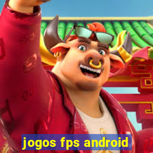 jogos fps android