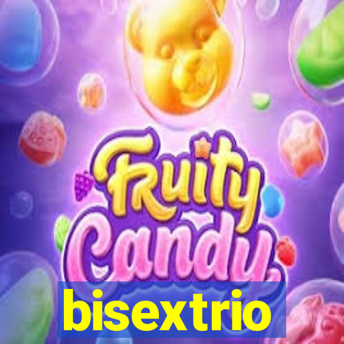 bisextrio