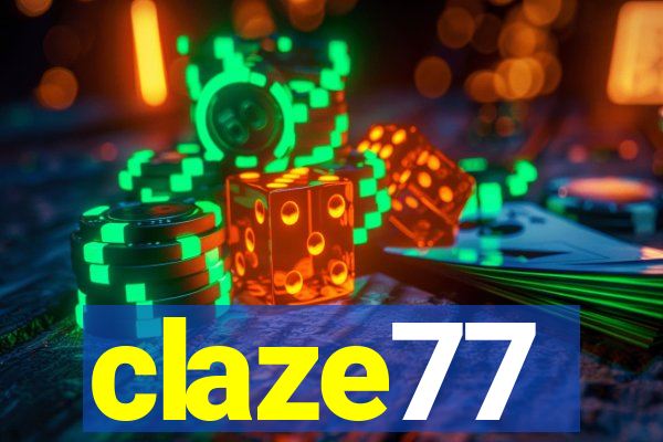 claze77