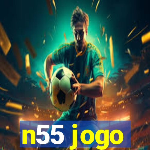 n55 jogo