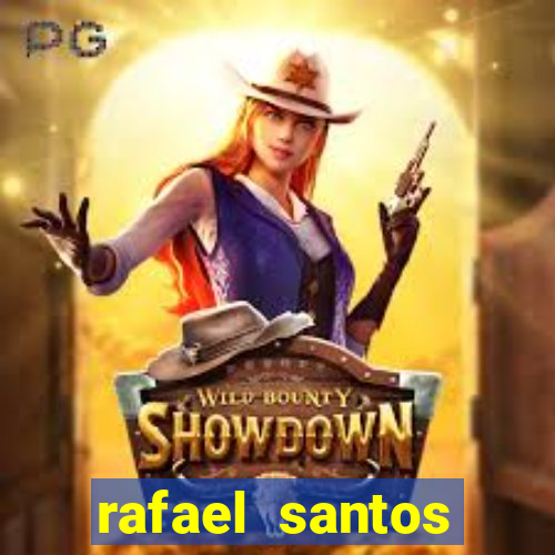 rafael santos uniduni t