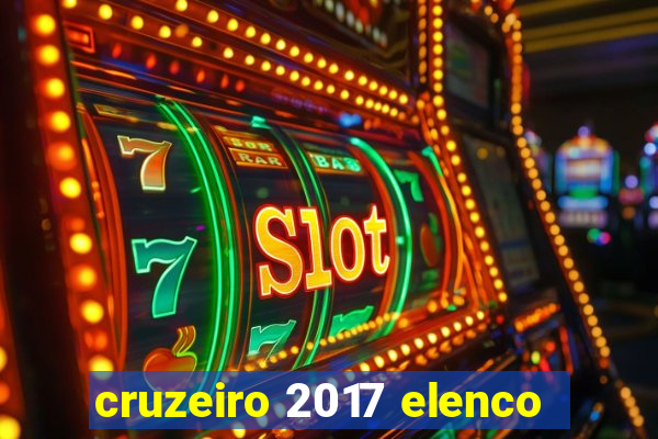 cruzeiro 2017 elenco