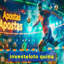 investeloto quina