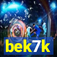 bek7k