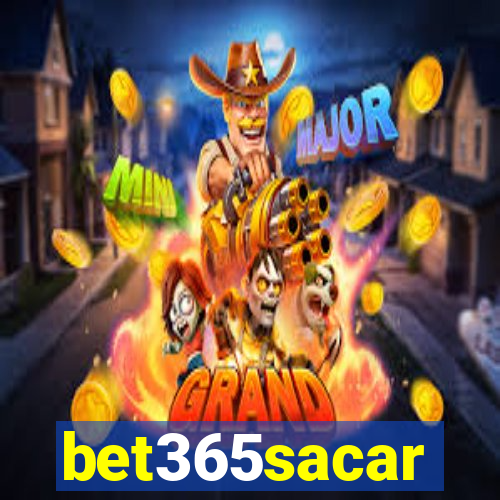 bet365sacar