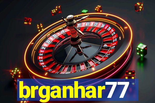 brganhar77