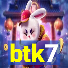 btk7