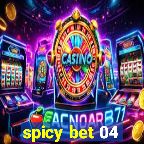 spicy bet 04