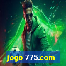 jogo 775.com