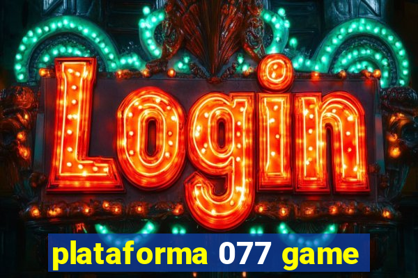 plataforma 077 game